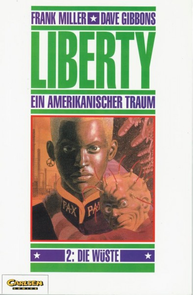 Liberty - Ein amerikanischer Traum 2 (Z0-1, 1.Auflage), Carlsen