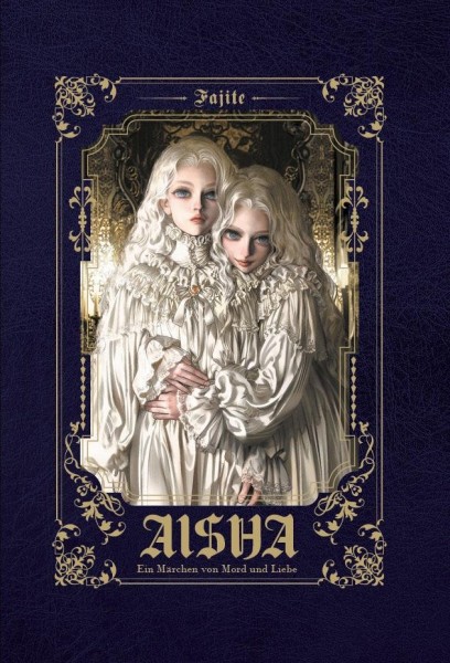 Aisha 1 - Ein Märchen von Mord und Liebe, Chinabooks