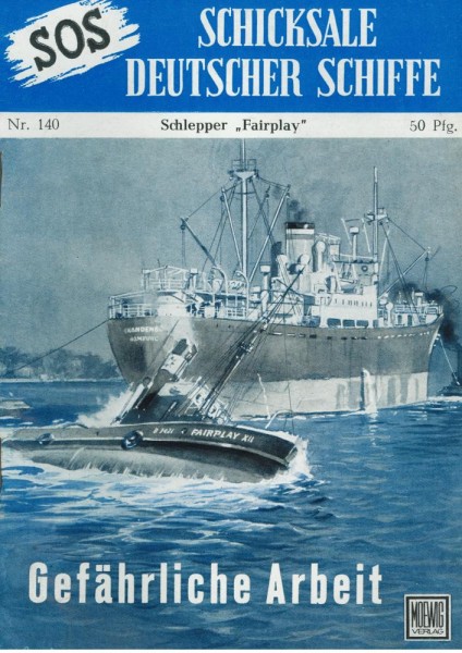 SOS - Schicksale deutscher Schiffe 140 (Z0), Moewig