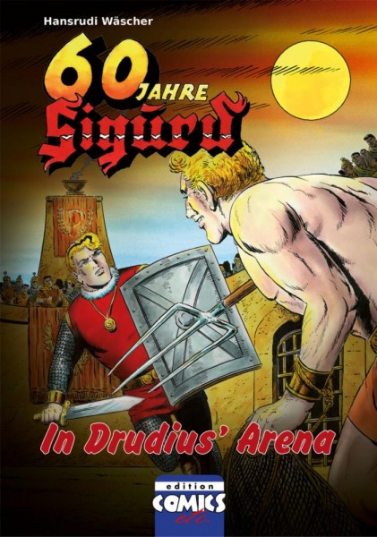 Sigurd Buch 8, Edition Comics etc.