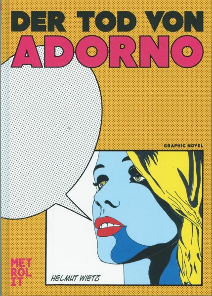 Der Tod von Adorno, Metrolit