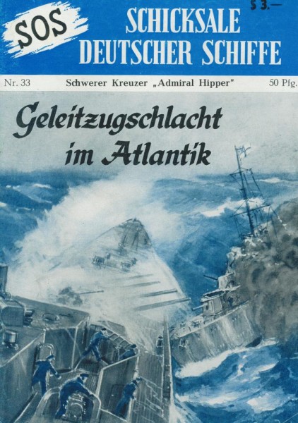 SOS - Schicksale deutscher Schiffe 33 (Z0-1), Moewig