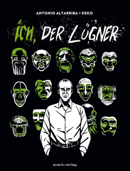 Ich, der Lügner, Avant
