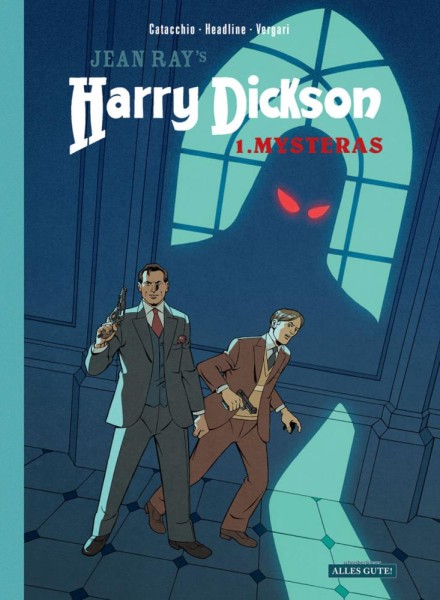 Harry Dickson 1, Alles Gute