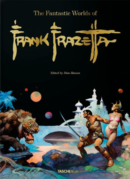 The Fantastic Worlds of Frank Frazetta, Taschen