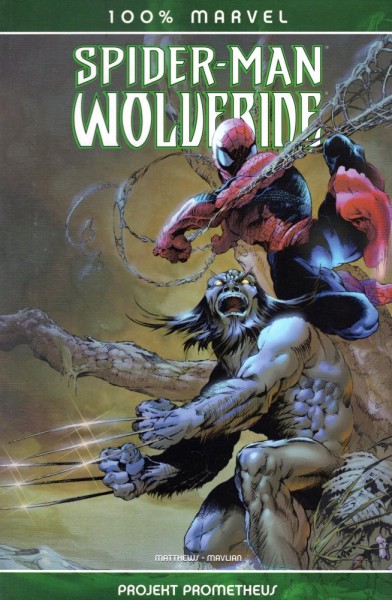 100% Marvel 4 - Spiderman & Wolverine (Z0), Panini