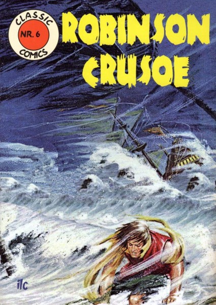 Classic Comics 6 - Robinson Crusoe, ilovecomics Verlag