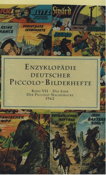 Die Enzyklopädie deutscher Piccolo-Bilderhefte 7, Diverse