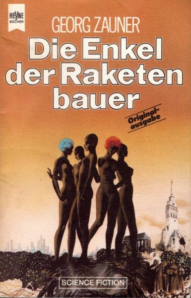 Die Enkel der Raketenbauer (Z0), Heyne