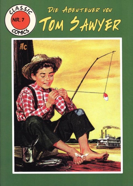 Classic Comics 7 - Die Abenteuer von Tom Sawyer, ilovecomics Verlag