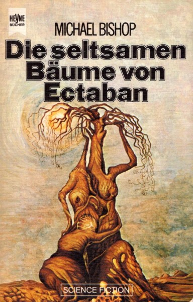Die seltsamen Bäume von Ectaban (Z0), Heyne