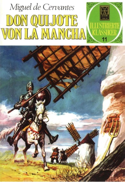Illustrierte Klassiker 11 - Don Quijote de la Mancha, ECR-Verlag