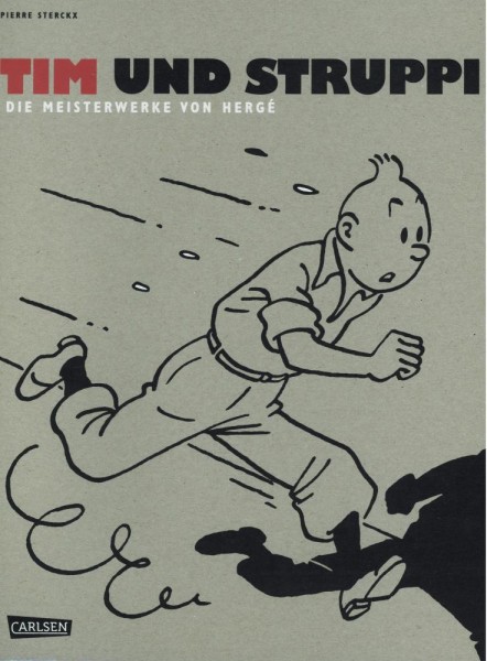 Tim und Struppi - Die Meisterwerke von Hergé, Carlsen