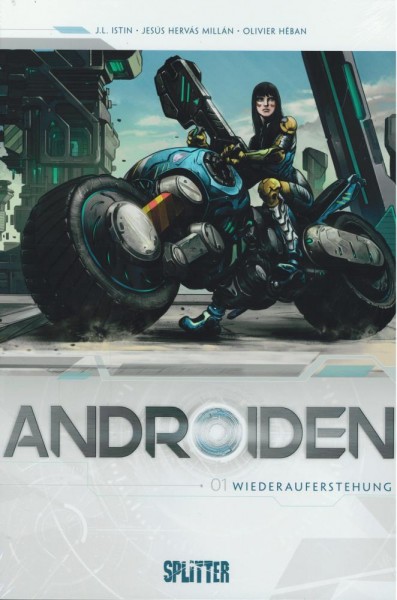 Androiden 1, Splitter