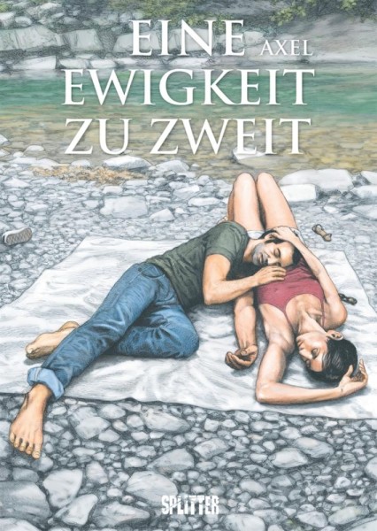 Eine Ewigkeit zu Zweit, Splitter