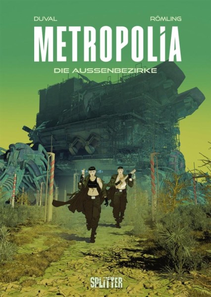 Metropolia 2, Splitter