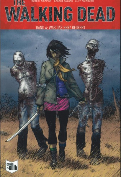 The Walking Dead Softcover 4, Cross Cult
