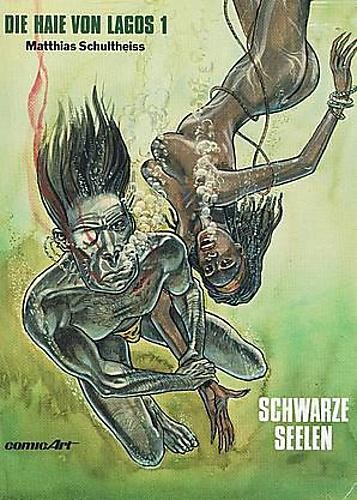 Die Haie von Lagos 1 (Z1, 1.Auflage), Carlsen