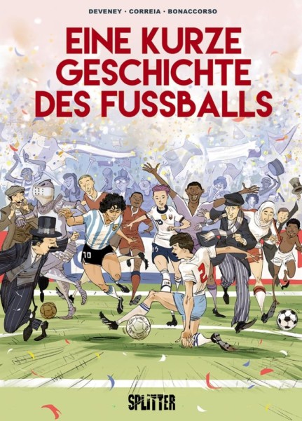 Eine kurze Geschichte des Fußballs, Splitter