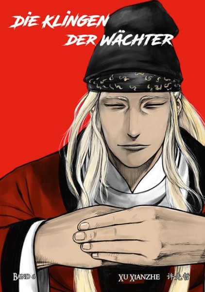 Die Klingen der Wächter 6, Chinabooks