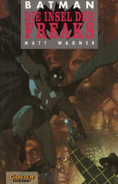 Batman 17 - Die Insel der Freaks (Z0, 1. Aufl.), Carlsen