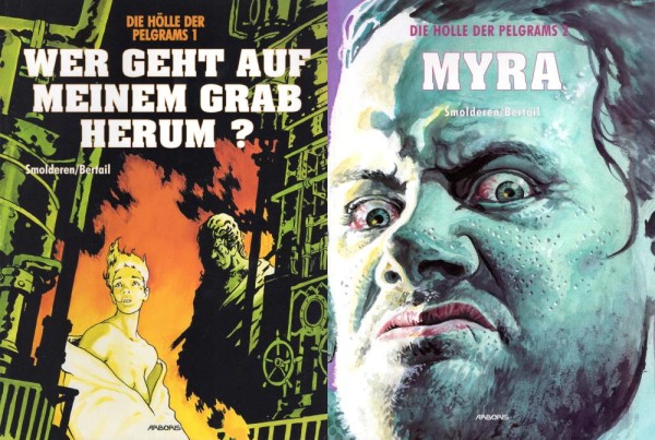 Die Hölle der Pelgrems 1-2 (Z1, 1. Auflage), Arboris