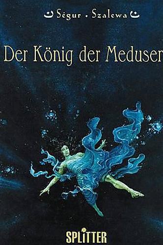 König der Medusen 1 (Z1, 1. Auflage), Splitter