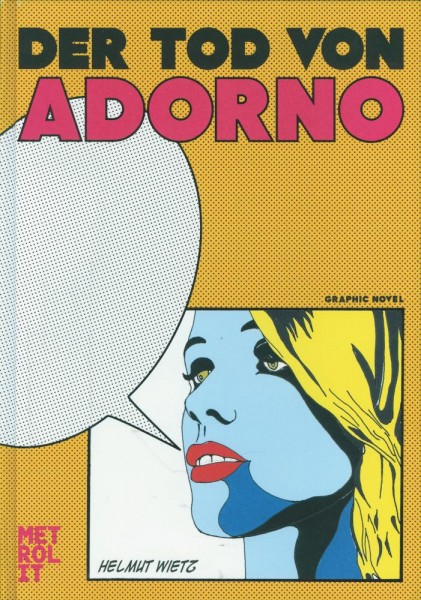 Der Tod von Adorno (Z1), Metrolit