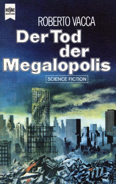 Der Tod der Megalopolis (Z0-1), Heyne