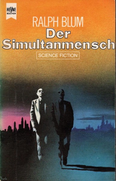 Der Simultanmensch (Z0-1), Heyne