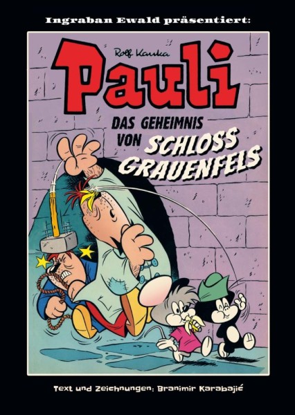 Pauli - Und das Geheimnis von Schloss Grauenfels VZA, Ingraban Ewald