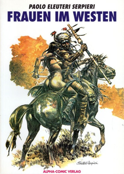 Schwermetall präsentiert 55 - Frauen im Westen (Z0), Alpha-Comic-Verlag