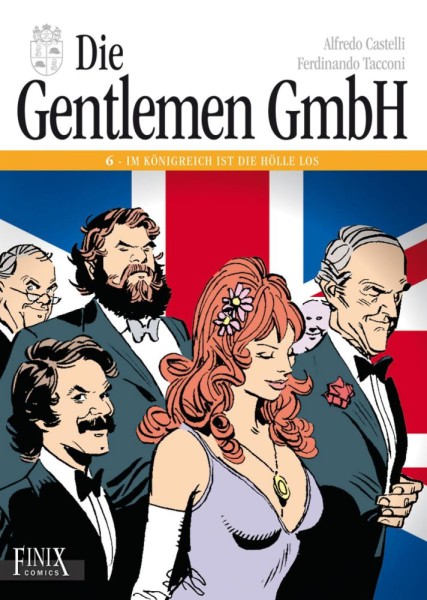 Die Gentlemen GmbH - Gesamtausgabe 6, Finix
