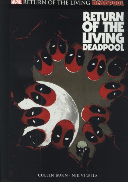 Deadpool - Return of the living Deadpool, Panini