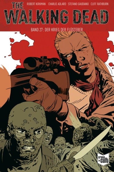 The Walking Dead Softcover 27, Cross Cult