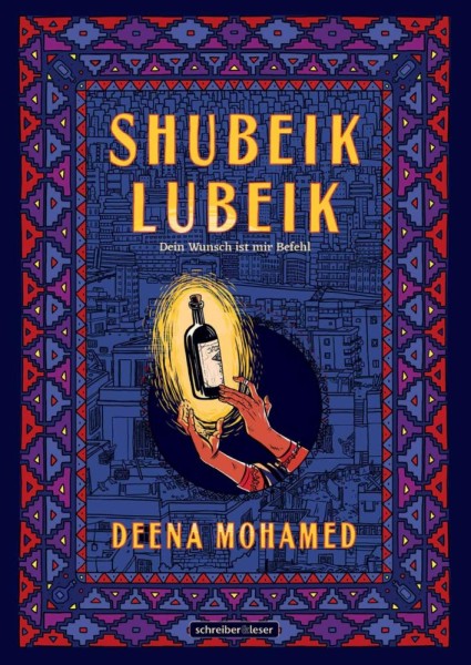 Shubeik Lubeik – „Dein Wunsch ist mir Befehl“, schreiber&leser