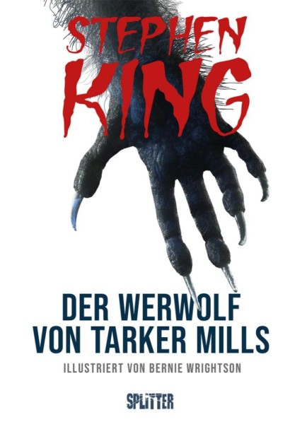 Der Werwolf von Tarker Mills, Splitter