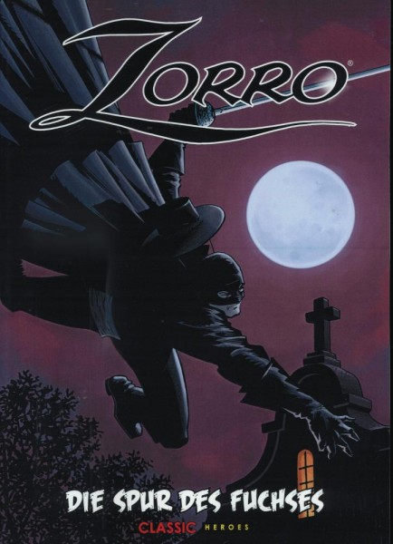 Zorro Classic Heroes Verlag Die Spur des Fuchses 2 