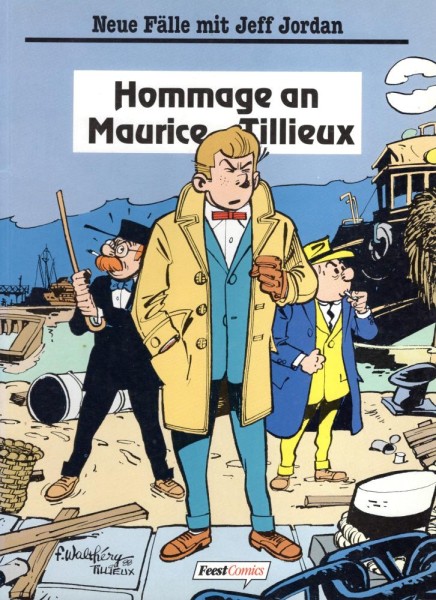 Neue Fälle mit Jeff Jordan - Hommage an Maurice Tillieux (Z0), Feest