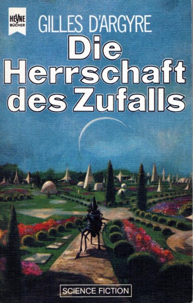 Die Herrschaft des Zufalls (Z1), Heyne