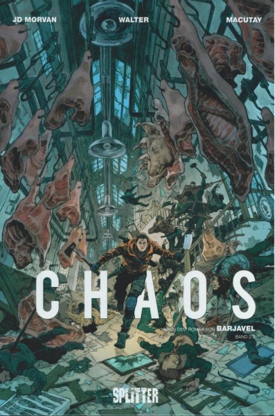 Chaos 2/3, Splitter