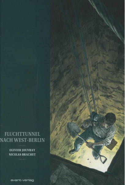 Fluchttunnel nach West-Berlin, Avant