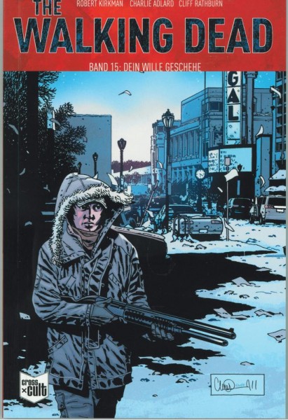 The Walking Dead Softcover 15, Cross Cult