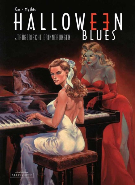 Halloween Blues 3, Alles Gute